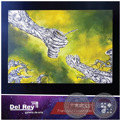 RAÍCES - Artista: FRANCISCO PRESENTADO - Noche de Galerías - Jueves, 22 de Agosto de 2019 